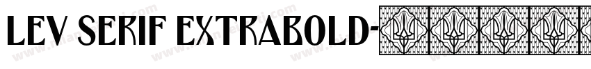 Lev Serif ExtraBold字体转换
